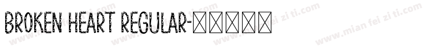 BROKEN HEART Regular字体转换